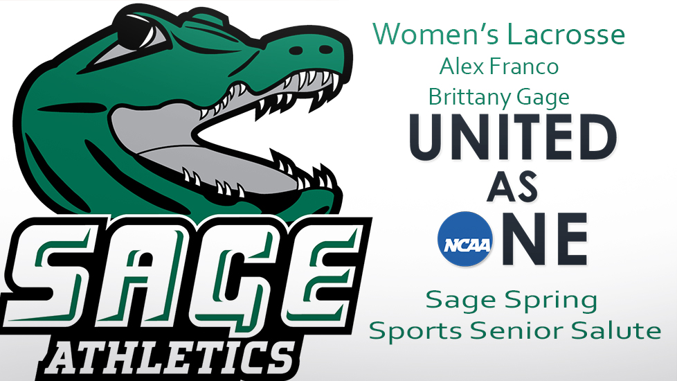 Sage Senior Salute: Brittany Gage and Alex Franco of Women's Lacrosse