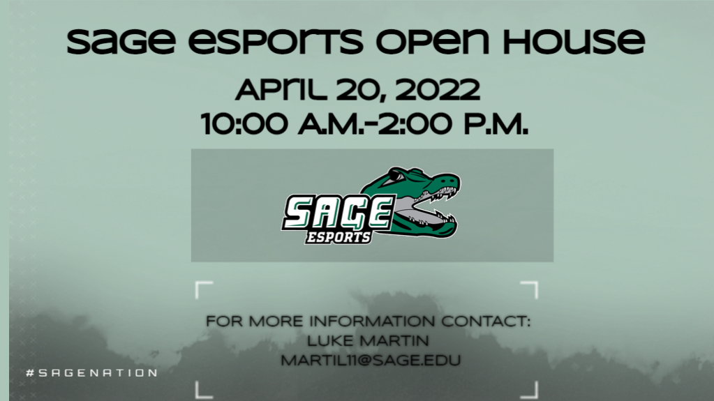 Join Sage's eSports Team on April 20 for an Open House
