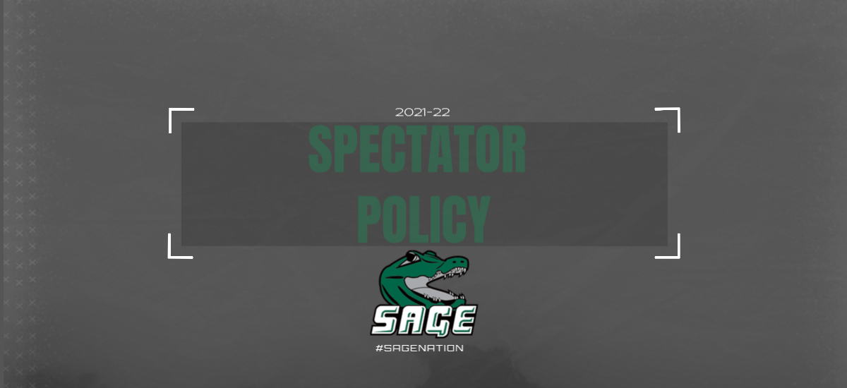 2021-22 Sage Spectator Policy Announced
